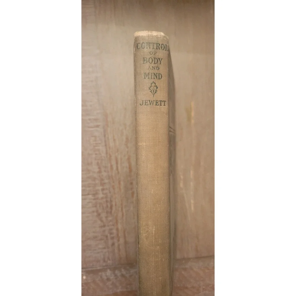 Control‎ of Body and Mind Frances Gulick Jewett Book 5